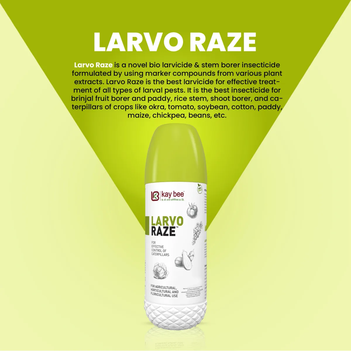 Larvo Raze – Best Larvicide and Insecticide for Stem Borer, Shoot Borer, and Caterpillar Control in Paddy, Brinjal, Cotton, Tomato, and Other Crops