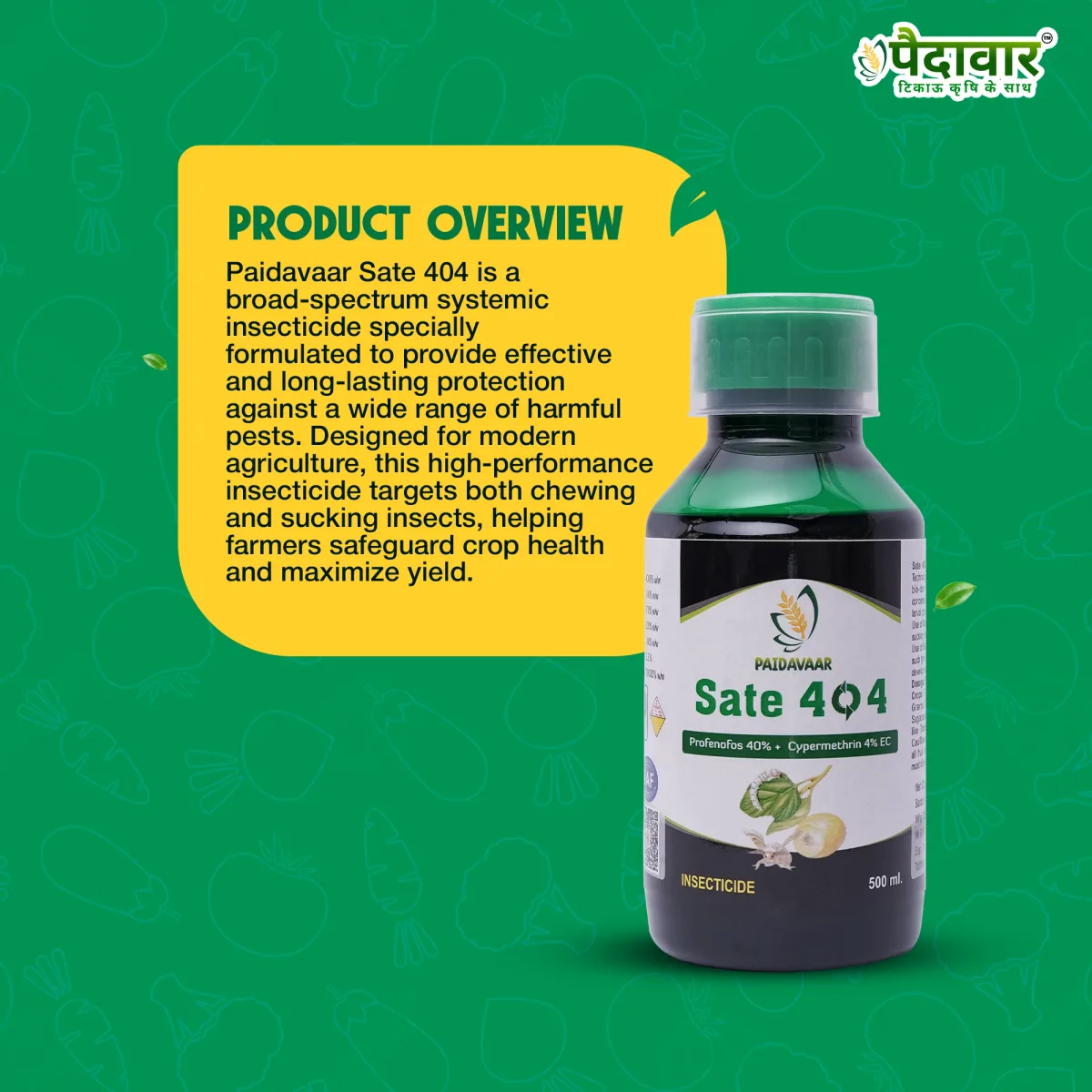 Paidavaar Sate 404 Profenophos 40% + Cypermethrin 4% EC Insecticide